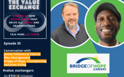 The Value Exchange – Episode 35 – James Fellowes and Chance Bleu-Montgomery – Inclusive hiring is not a competitive sport