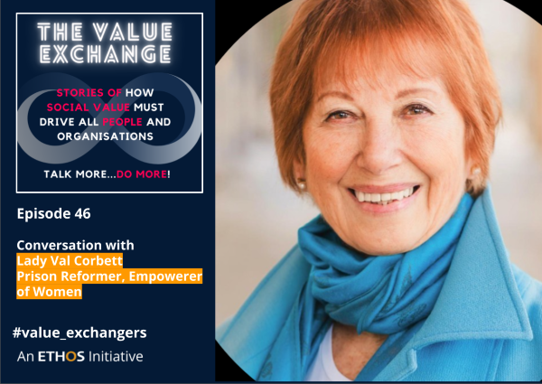 The Value Exchange – Episode 47 – Lady Val Corbett – Catching people before they fall