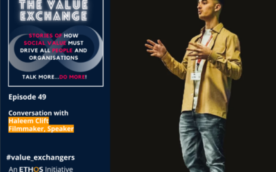 The Value Exchange – Episode 49 – Haleem Clift – Living a better life