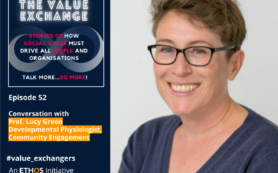 The Value Exchange – Episode 52 – Lucy Green – From laboratory to community engagement