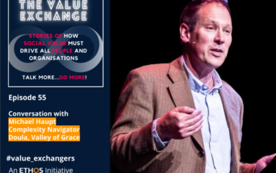 The Value Exchange – Episode 55 – Michael Haupt – Hope, confidence and a vision for transition